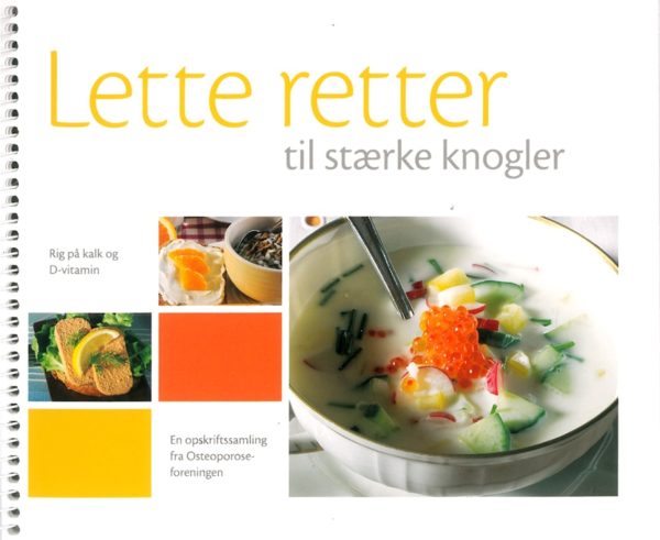 Lette retter til stærke knogler