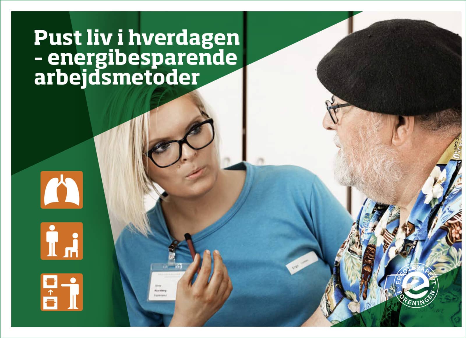 Pjecen: Pust liv i hverdagen - energibesparende arbejdsmetoder